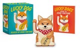 Lucky Dog: Bearer of Good Fortune [With Battery] - Victoria Potenza - 9780762479795