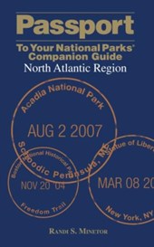 Passport To Your National Parks (R) Companion Guide: North Atlantic Region