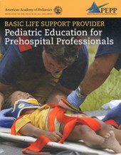 Basic Life Support Provider: Pediatric Education For Prehospital Professionals