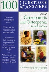 100 Questions  &  Answers About Osteoporosis And Osteopenia