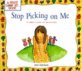 Stop Picking on Me!: A First Look at Bullying