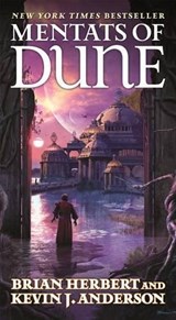 Mentats of Dune - Brian Herbert ; Kevin J. Anderson - 9780765362636