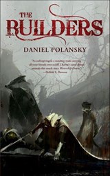 The Builders - Daniel Polansky - 9780765384003