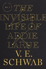 The Invisible Life of Addie LaRue - V. E. Schwab - 9780765387585