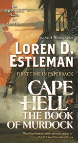 Cape Hell and The Book of Murdock - Loren D. Estleman - 9780765396068