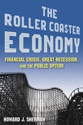 The Roller Coaster Economy