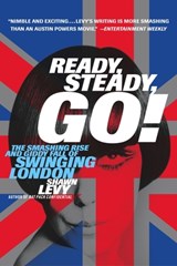 Ready, Steady, Go! - Shawn Levy - 9780767905886