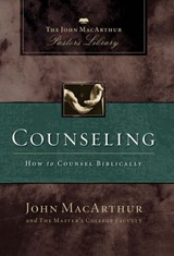 Counseling - John F. MacArthur ; Wayne A. Mack ; Master's College Faculty - 9780785215202