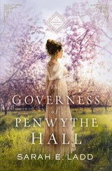 The Governess of Penwythe Hall - Sarah E. Ladd - 9780785223177