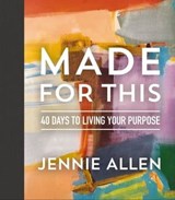 Made for This - Jennie Allen - 9780785229094