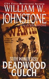 Deadwood Gulch - William W. Johnstone ; J.A. Johnstone - 9780786028597
