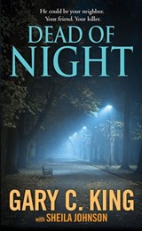 Dead of Night - Gary C. King ; Sheila Johnson - 9780786029167