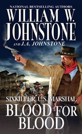 Blood for Blood - William W. Johnstone ; J.A. Johnstone - 9780786031276