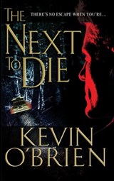 The Next To Die - Kevin O'Brien - 9780786037087