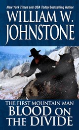 Blood on the Divide - William W. Johnstone - 9780786039005