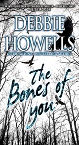 The Bones of You - Debbie Howells - 9780786041107