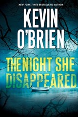 The Night She Disappeared - Kevin O'Brien - 9780786045129