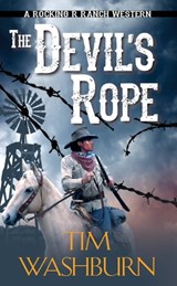 The Devil's Rope - Tim Washburn - 9780786045709