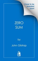 Zero Sum - John Gilstrap - 9780786050116