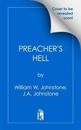 Preacher's Hell - William W. Johnstone ; J.A. Johnstone - 9780786052196