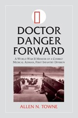 Doctor Danger Forward - Allen N. Towne - 9780786406616