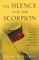 The Silence and the Scorpion - Brian A. Nelson - 9780786727445