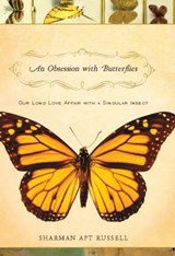 An Obsession With Butterflies - Sharman Apt Russell - 9780786740604