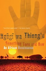 Something Torn and New - Ngugi wa Thiong'o - 9780786744190