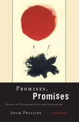 Promises, Promises - Adam Phillips - 9780786748624