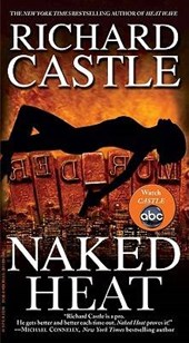 Castle, R: Naked Heat