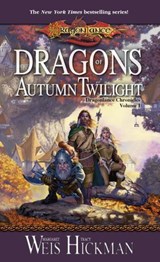 Dragons of Autumn Twilight - Margaret Weis ; Tracy Hickman - 9780786954377