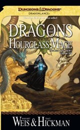 Dragons of the Hourglass Mage - Margaret Weis ; Tracy Hickman - 9780786954469