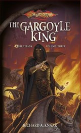 The Gargoyle King - richard a. Knaak - 9780786956432