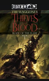 The Thieves of Blood - Tim Waggoner - 9780786956685