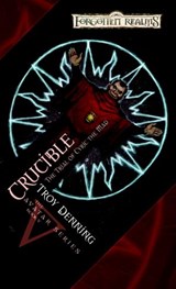 Crucible: Trial of Cyric the Mad - Troy Denning - 9780786962037