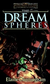 The Dream Spheres - Elaine Cunningham - 9780786962112