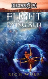 Flight of the Dying Sun - Rich Wulf - 9780786964918