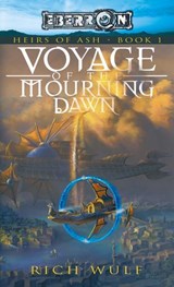 Voyage of the Mourning Dawn - Rich Wulf - 9780786964949