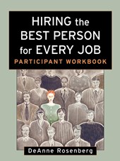 Hiring the Best Person for Every Job, Participant Workbook