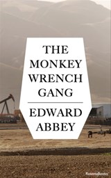 The Monkey Wrench Gang - Edward Abbey - 9780795317361