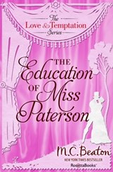 The Education of Miss Patterson - M. C. Beaton - 9780795320811