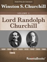 Lord Randolph Churchill Volume 1 - Winston S. Churchill - 9780795329739