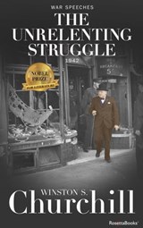 The Unrelenting Struggle - Winston S. Churchill - 9780795331664