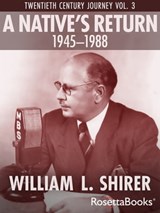 A Native's Return, 1945–1988 - William L. Shirer - 9780795334177