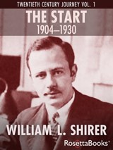 The Start, 1904–1930 - William L. Shirer - 9780795334214