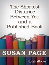 The Shortest Distance Between You and a Published Book - Susan Page - 9780795334436