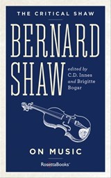 Bernard Shaw on Music - George Bernard Shaw - 9780795346897