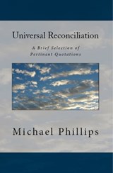 Universal Reconciliation - Michael Phillips - 9780795351792