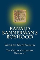 Ranald Bannerman's Boyhood - George MacDonald - 9780795351969