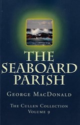 The Seaboard Parish - George MacDonald - 9780795352690